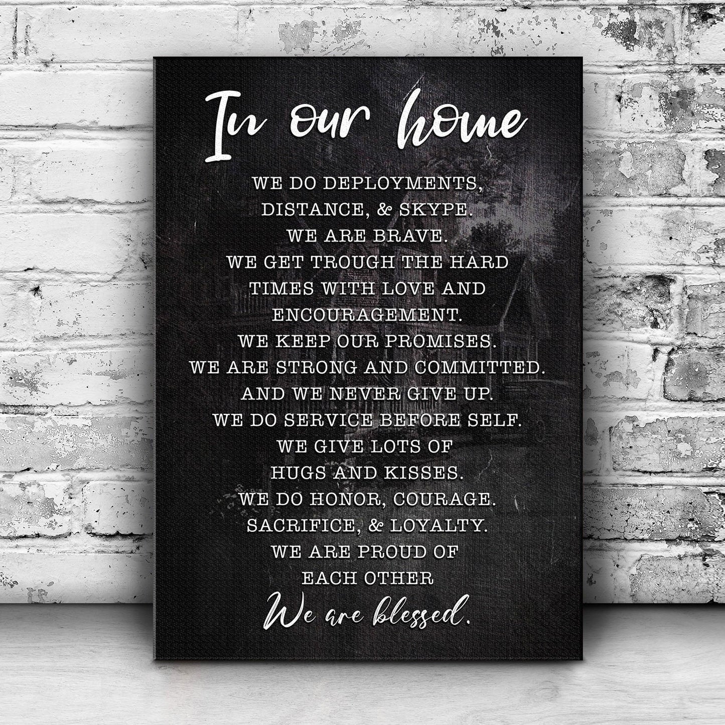 In Our Home We Are Blessed Sign II