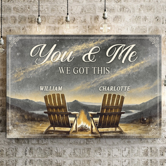 Camping Themed We Got This Couple Sign